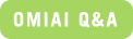 OMIAI Q&A
